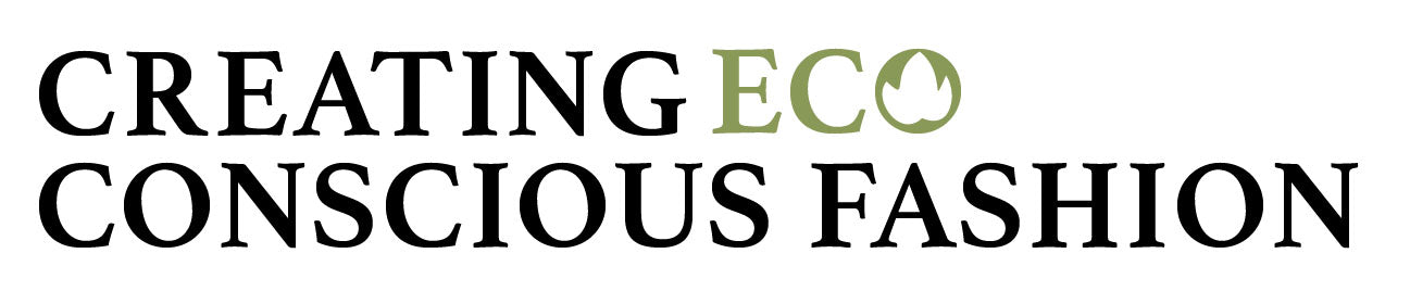 Creating Eco Conscious Fashion